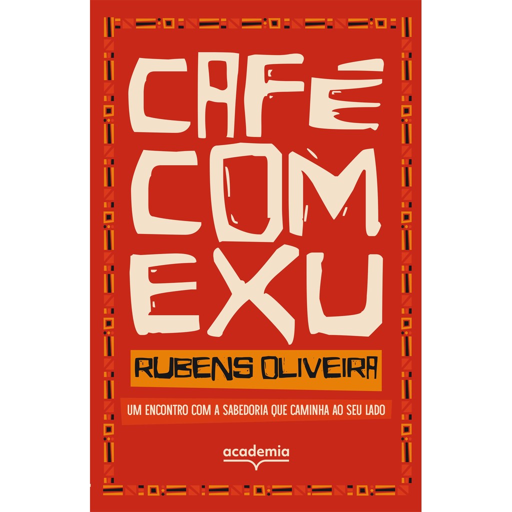 Café com Exu Grupo Editorial Academia