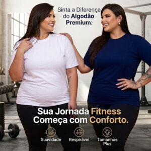 Camiseta Plus size Feminina Academia 100% Algodão Tamanho Extra