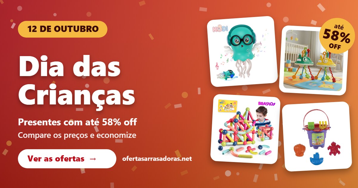 Arte do Dia das Crianças (12 de outubro) com brinquedos com até 58% de desconto no Ofertas Arrasadoras