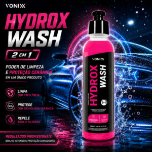 Lava Autos Cerâmico Hydrox Wash 2 em 1 Shampoo Limpeza Proteção 240ml