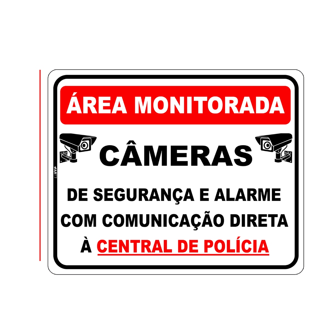 Placa Informativa Área Monitorada 25x20 Aviso Câmeras Atenção Fita — Informática