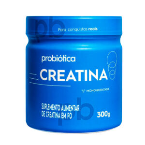 Probiótica Creatina Monohidratada 100% Pura em Pó Pote 300g
